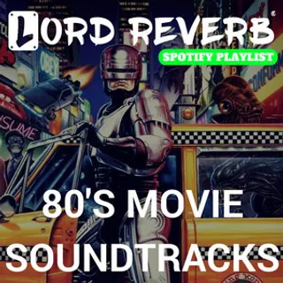 80's Movies Soundtracks