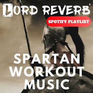 Spartan Workout Music
