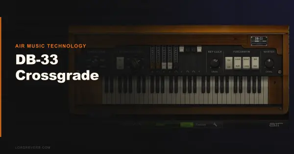DB-33 Crossgrade Review: Still Beats Pricier Organs in 2026