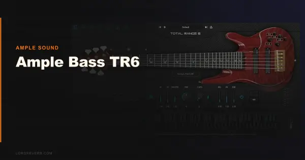 Ample Bass TR6 Review: Still the Best 6-String in 2026