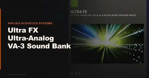 Ultra FX VA-3 Sound Bank 2026: Worth the $19