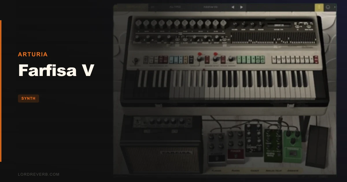 Farfisa V Review: The Most Convincing Organ Emulation 2026