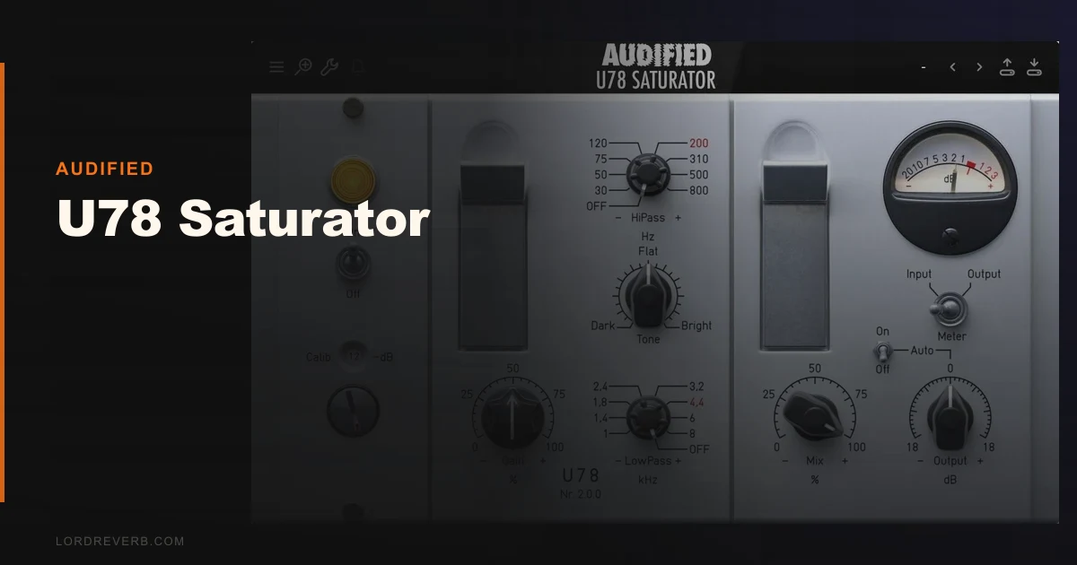 U78 Saturator Review: Still Earns Its Place in 2026