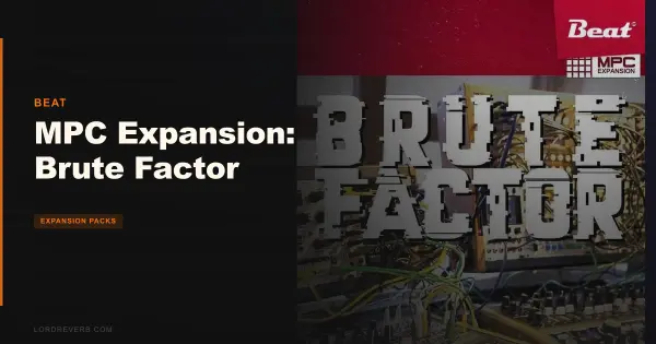 MPC Expansion Brute Factor: Worth $13 for 47 Patches?