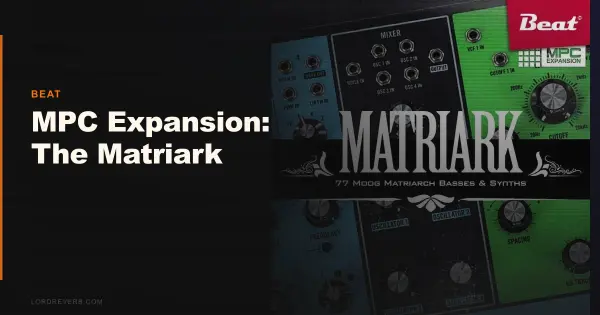Do 77 Presets Make The Matriark MPC Expansion Worth $16?