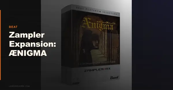 Zampler Expansion ÆNIGMA Review: 64 Cinematic Patches