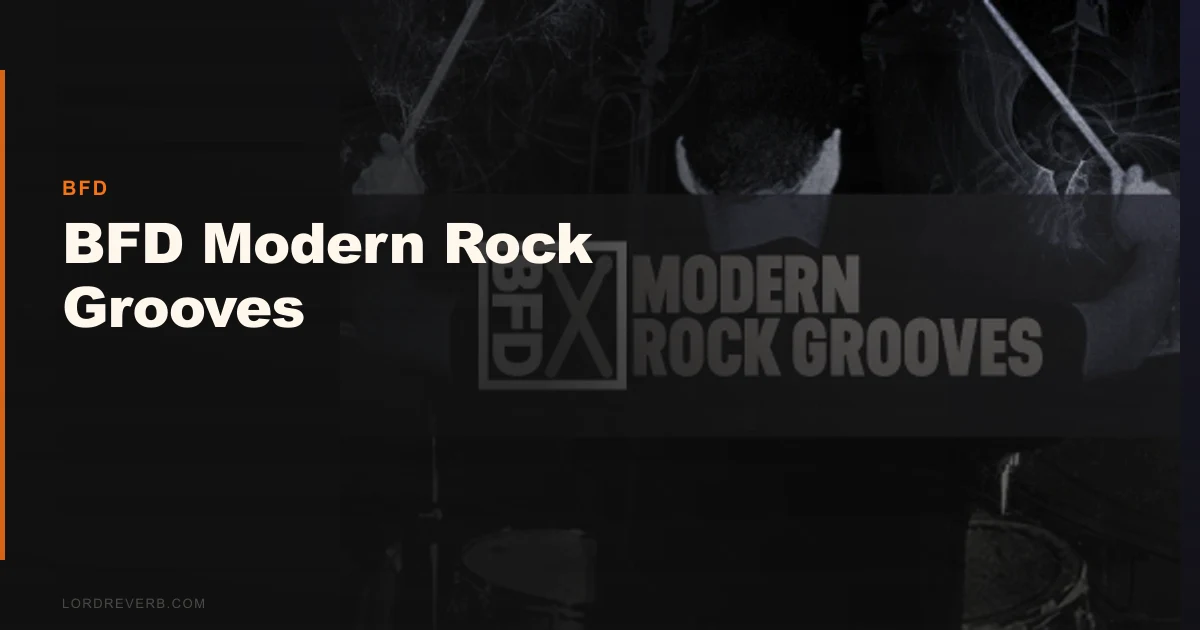 BFD Modern Rock Grooves Review: 3 Reasons to Buy It