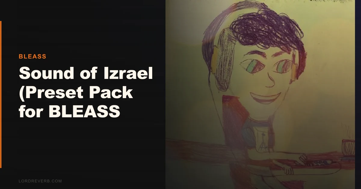 Sound of Izrael Still Beats Most Omega Preset Packs 2026