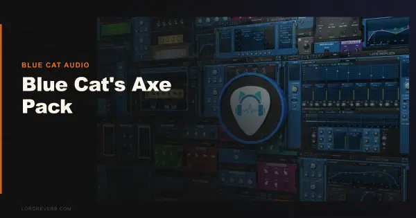 Blue Cat's Axe Pack Review 2026: Is It Worth It?