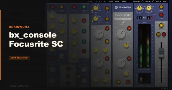 bx_console Focusrite SC Review: Best Console Plug-in 2026