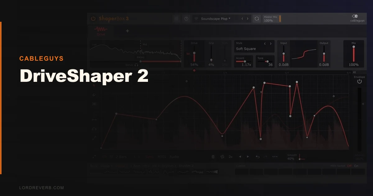 DriveShaper 2 Review: Cableguys' Best Plugin in 2026?