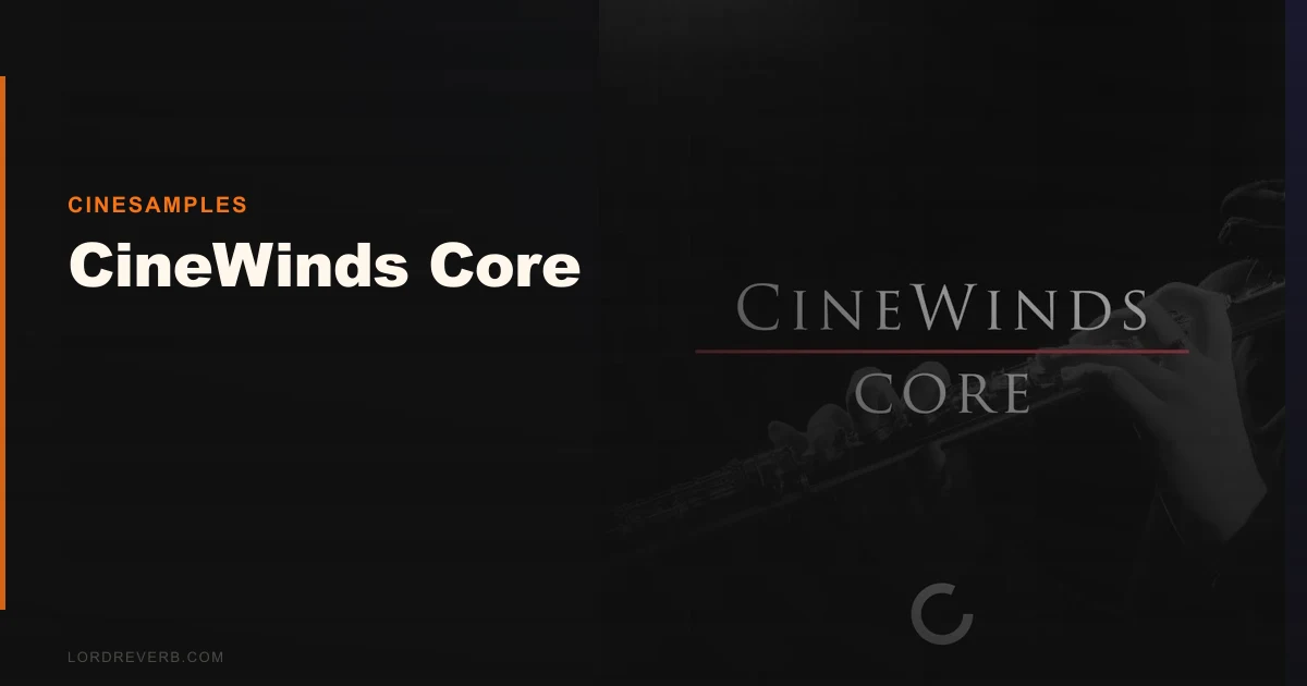 Can CineWinds Core Replace Your Full Woodwind Library?