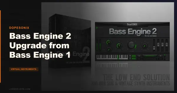 Bass Engine 2 Upgrade from Bass Engine 1: Worth $65?
