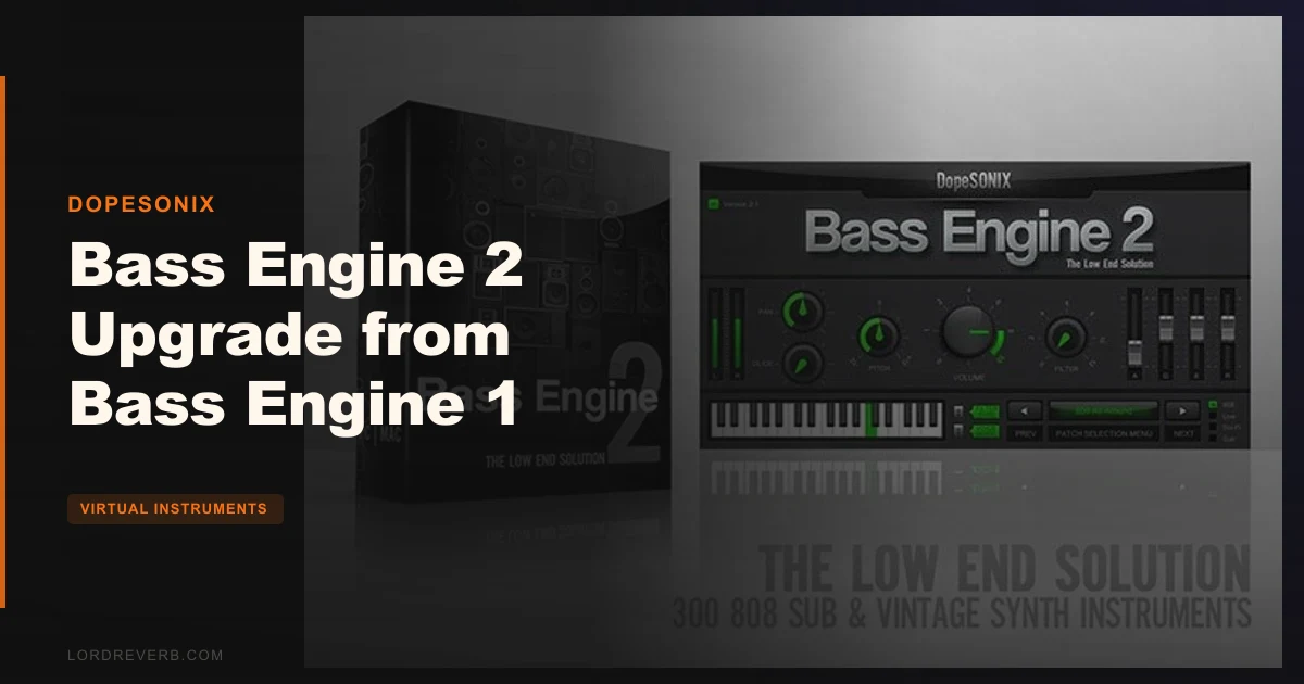 Bass Engine 2 Upgrade from Bass Engine 1: Worth $65?