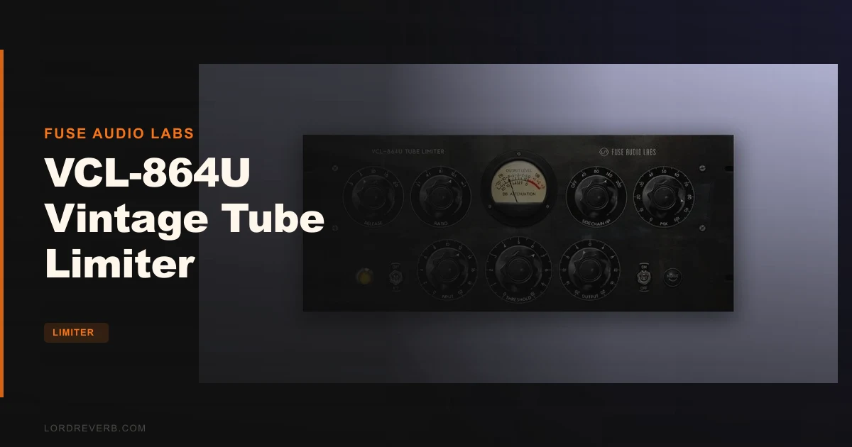 VCL-864U Vintage Tube Limiter Review: Worth $29?