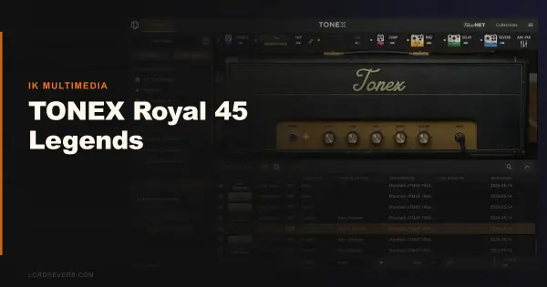 TONEX Royal 45 Legends Review: Nails 1 Vintage Tone