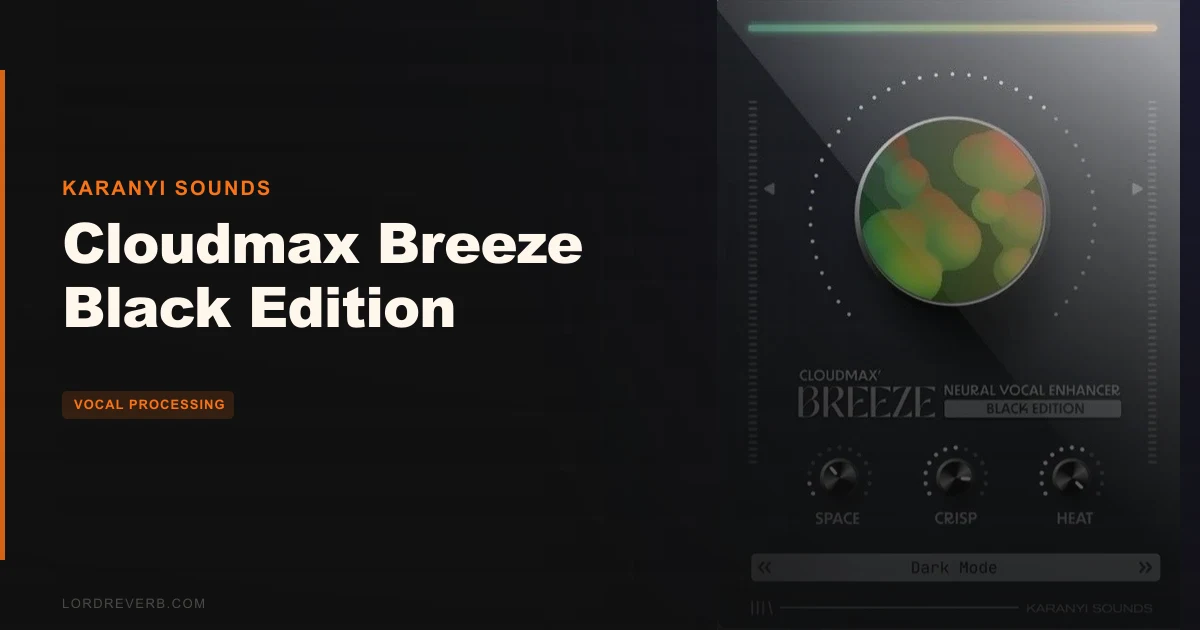 Cloudmax Breeze Black Edition: Worth $59 for Vocals?
