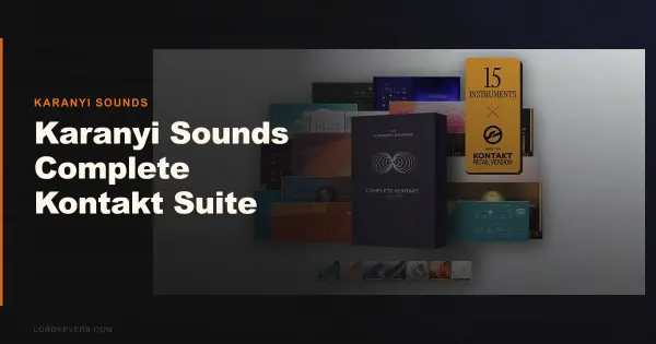 Karanyi Sounds Complete Kontakt Suite Review 2026