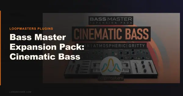 Bass Master Cinematic Bass Pack Still Delivers in 2026