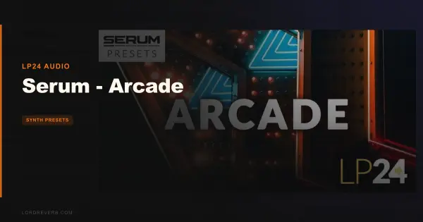 Serum Arcade Review: Still the Best for Synthwave in 2026