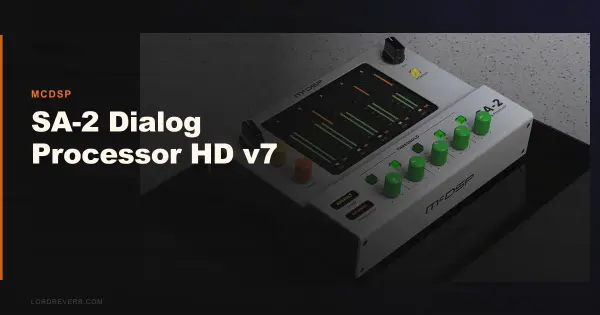 SA-2 Dialog Processor HD v7 Review: Skip It in 2026