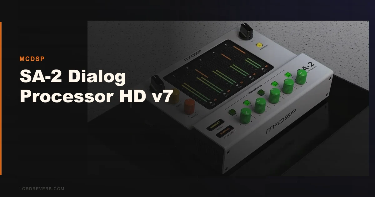 SA-2 Dialog Processor HD v7 Review: Skip It in 2026