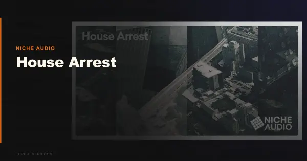 House Arrest Review: Solves the Bar 8 Groove Problem