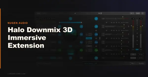 Halo Downmix 3D Immersive Extension Is Worth It in 2026