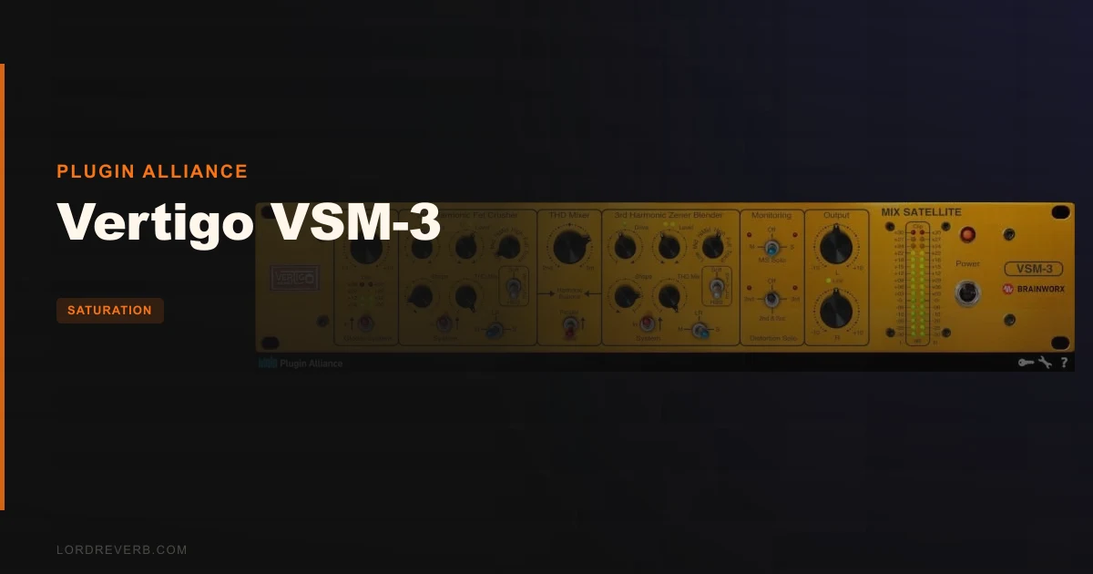 Vertigo VSM-3 Review: Still Beats 5 Rival Saturators