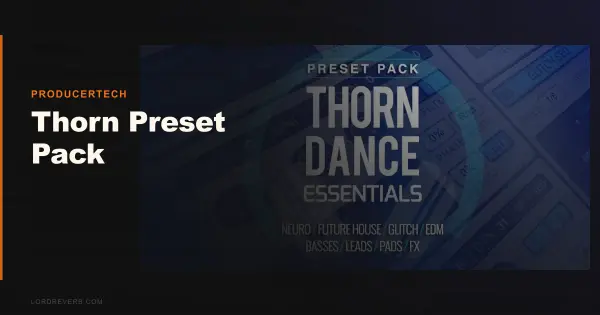 Does This Thorn Preset Pack's 64 Sounds Fill the Gap?