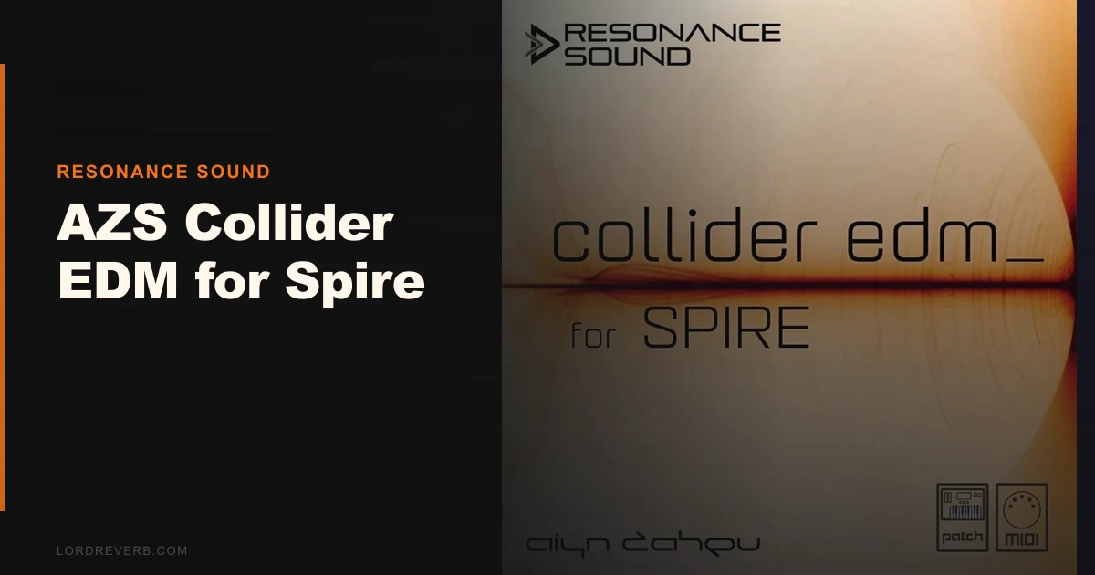Beats Factory Packs: AZS Collider EDM for Spire Reviewed
