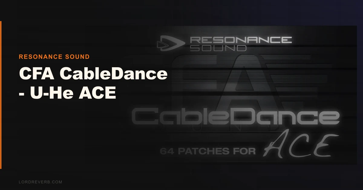 CFA CableDance for U-He ACE: Still Leads in 2026