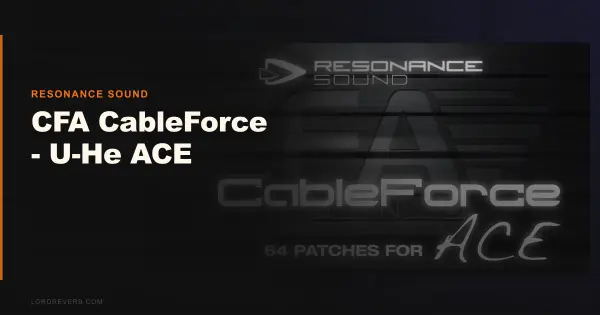 CFA CableForce for U-He ACE: Still Worth It in 2026