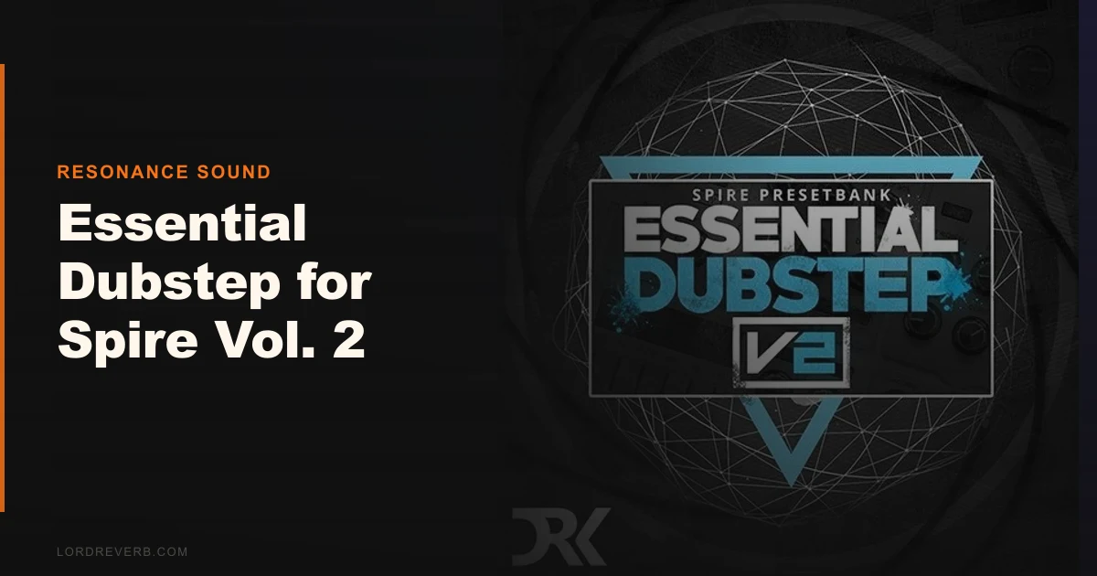 Beats Factory Presets: Essential Dubstep for Spire Vol. 2