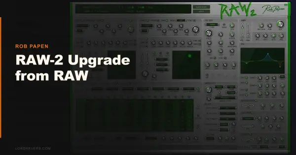 RAW-2 Upgrade from RAW: Worth It for 3 Music Styles