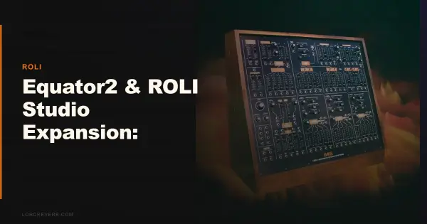 Mighty M5 Makes Equator2 Sound Rare in 140 Presets