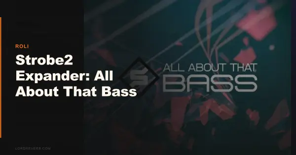 Strobe2 All About That Bass vs Other Bass Packs 2026