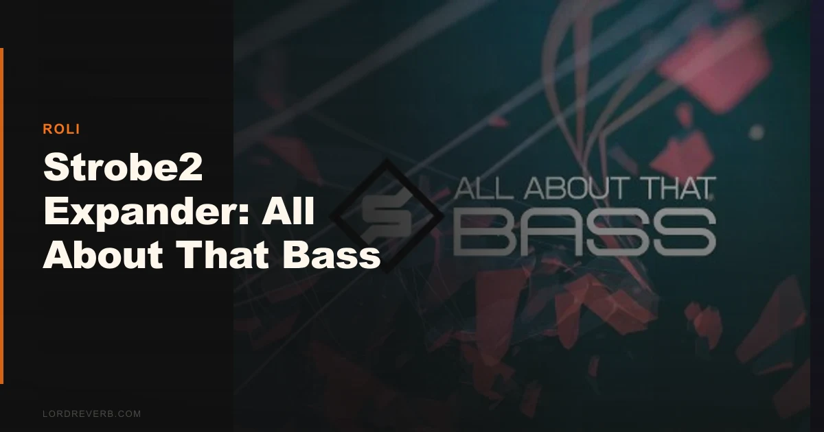 Strobe2 All About That Bass vs Other Bass Packs 2026