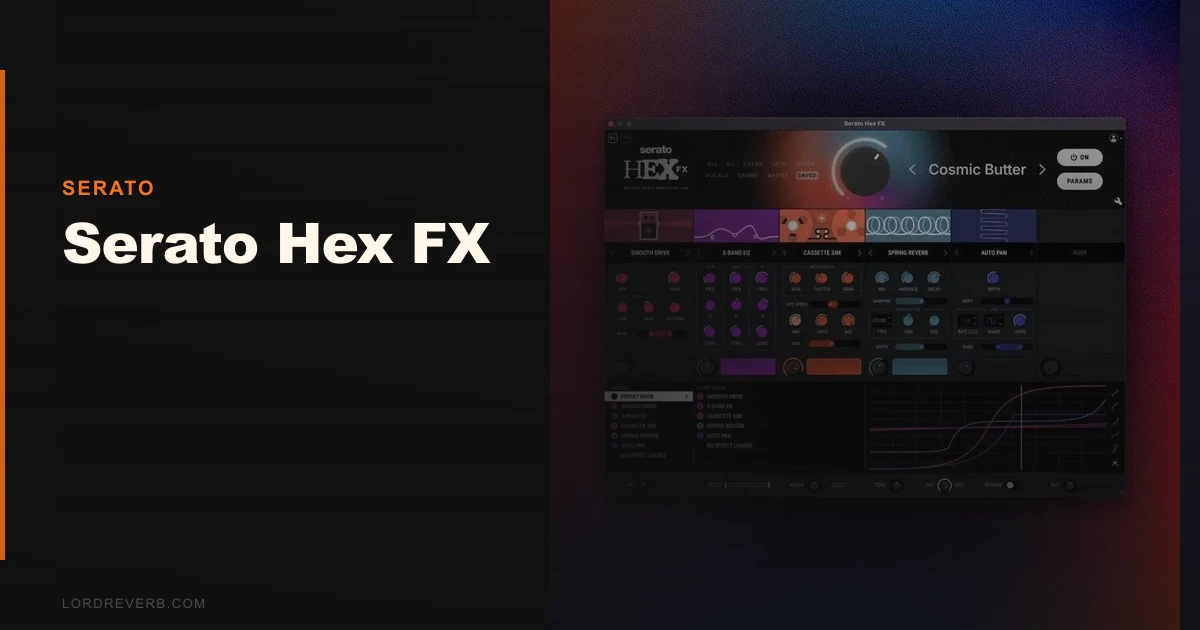 Can Serato Hex FX Replace Soundtoys in 2026?