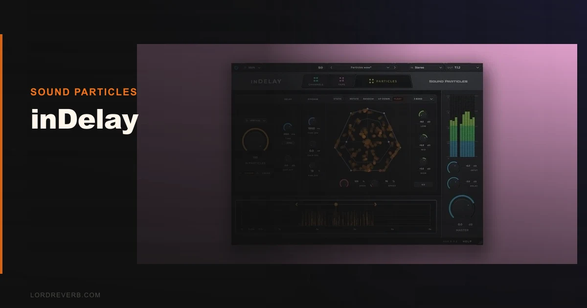 inDelay Review 2026: Sound Particles 3D Delay Tested