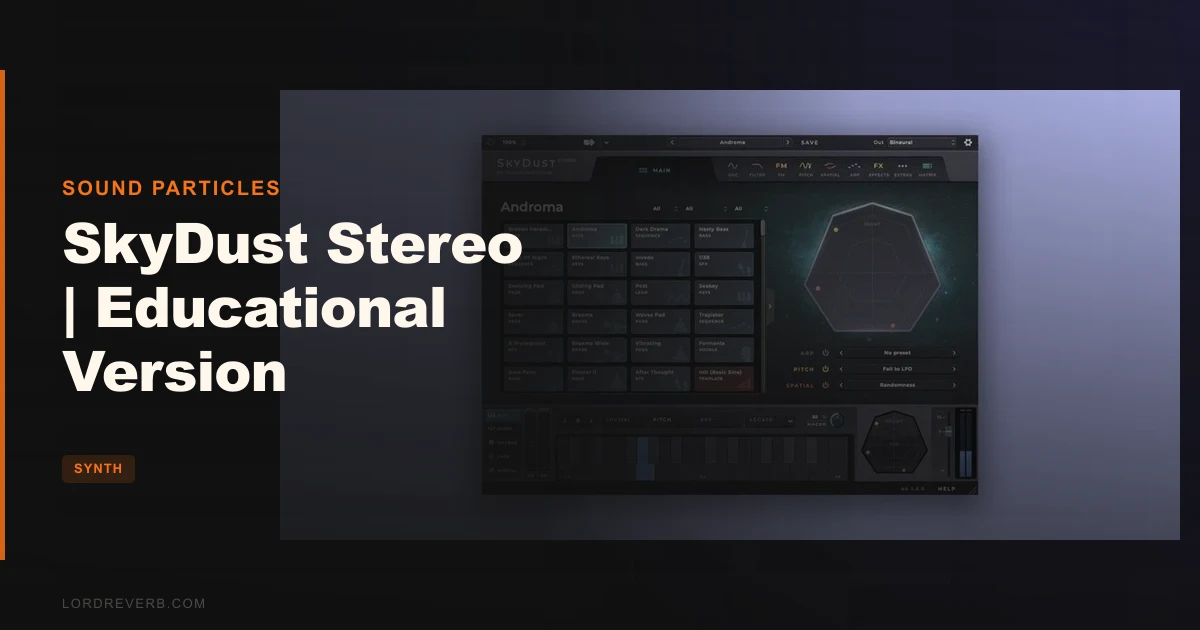 SkyDust Stereo Educational Version: Worth $99?