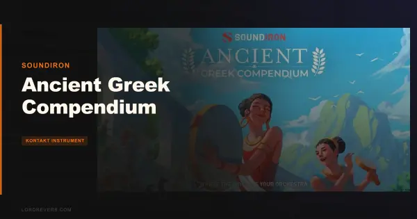 Ancient Greek Compendium Review: Soundiron's Full Library