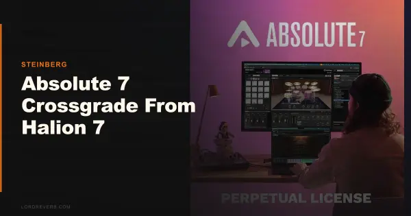 Does Absolute 7 Crossgrade From HALion 7 Justify the Cost?