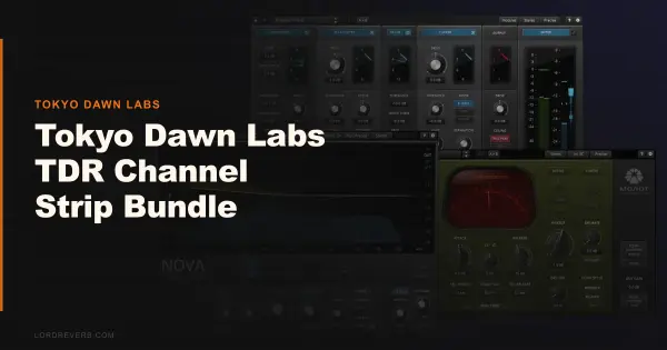 TDR Channel Strip Bundle 2026: Still the Best Buy