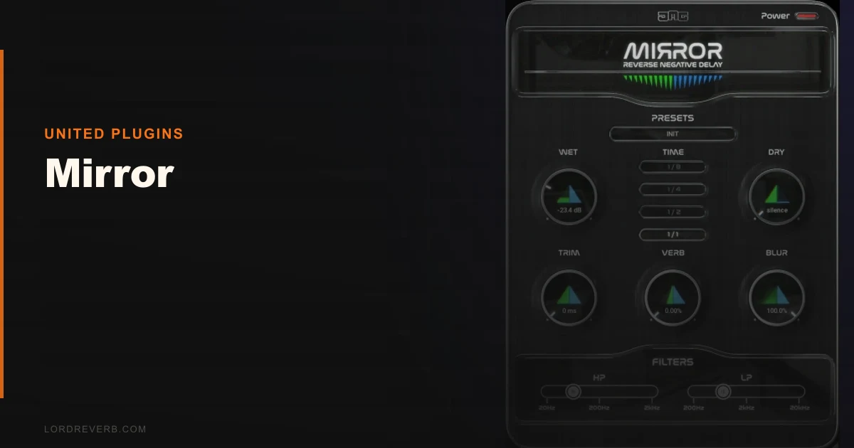Mirror Review: Still the Best Reverse Delay in 2026