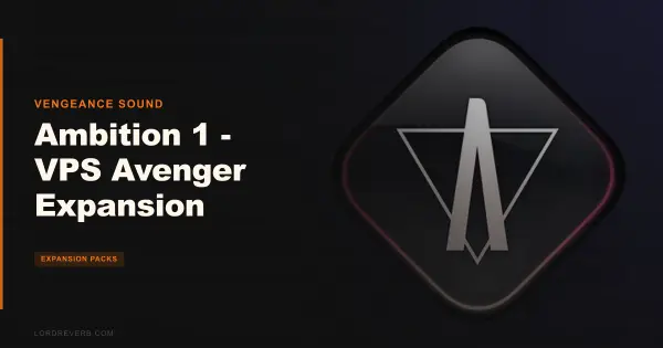 Ambition 1 Packs VPS Avenger With 5 Proven Trance Sounds