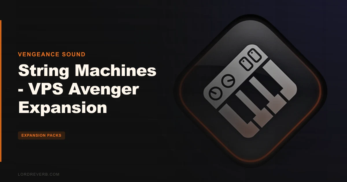 String Machines VPS Avenger Expansion vs Stock Strings 2026