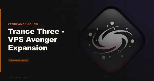 Trance Three VPS Avenger Expansion Packs 130 Presets