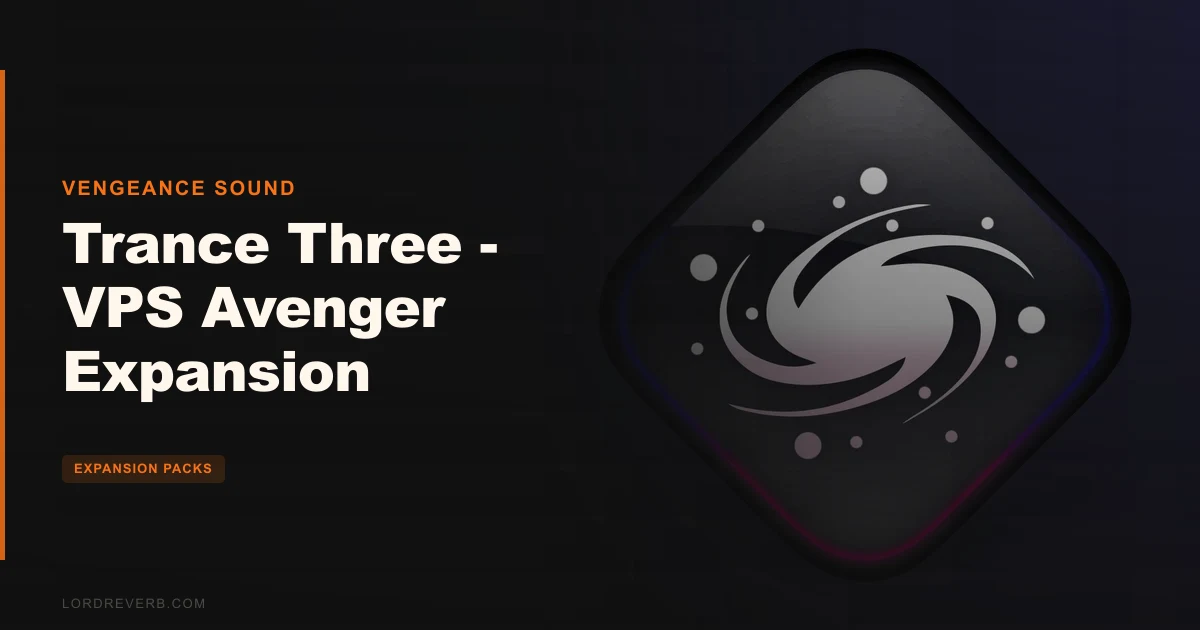 Trance Three VPS Avenger Expansion Packs 130 Presets