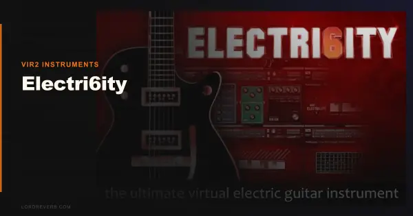 Can Electri6ity Still Beat Newer Guitar Plugins in 2026?
